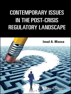 cover image of Contemporary Issues In the Post-crisis Regulatory Landscape